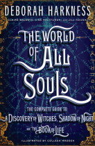 The World of All Souls de Deborah Harkness